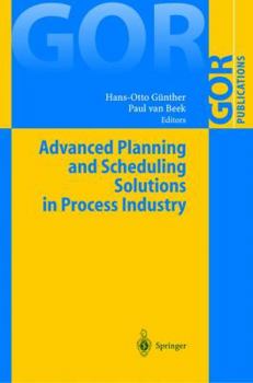 Hardcover Advanced Planning and Scheduling Solutions in Process Industry Book