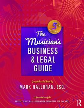 Paperback The Musician's Business and Legal Guide Book