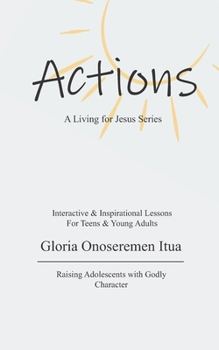 Paperback Actions: A Living for Jesus Series Book
