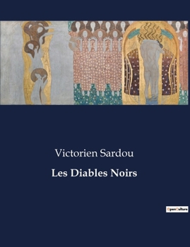 Paperback Les Diables Noirs [French] Book