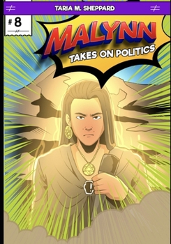 Paperback Malynn Takes On Politics Book