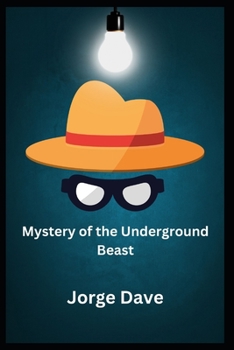 Paperback Mystery of the Underground Beast Book