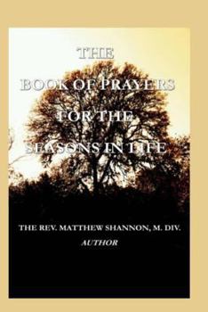 Paperback The Book of Prayers for the Seasons in Life Book