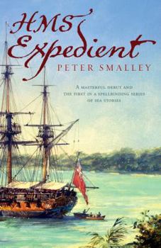 HMS Expedient - Book #1 of the William Rennie