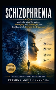 Schizophrenia: Understanding the Voices, Managing the Challenges, and Building a Life Beyond the Diagnosis book (I am NeuroDiverse, not Autistic)