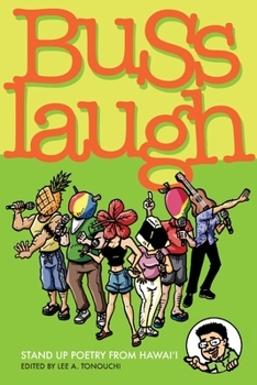 Paperback Buss Laugh by Lee Tonounchi (2009) Paperback Book