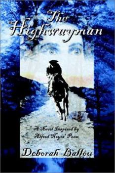 Paperback The Highwayman: A Novel Inspired by Book