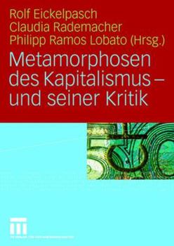 Paperback Metamorphosen Des Kapitalismus - Und Seiner Kritik [German] Book