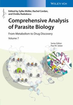 Hardcover Comprehensive Analysis of Parasite Biology: From Metabolism to Drug Discovery Book