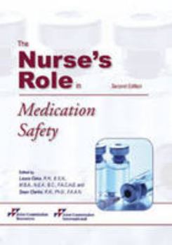 Paperback The Nurse's Role in Medication Safety Book
