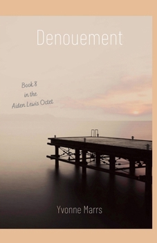 Paperback Aiden Lewis Octet Book 8 - Denouement Book