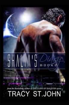 Shalia's Diary: Book 2 - Book #3.2 of the World of Kalquor