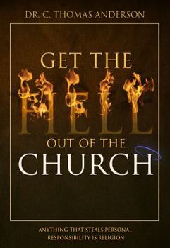 Paperback Get the Hell Out of the Church Book