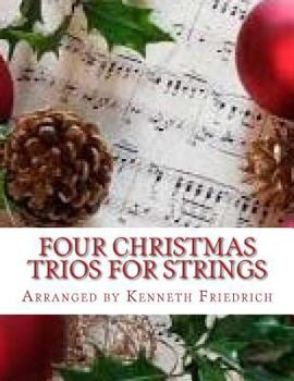 Paperback Four Christmas Trios for Strings Book