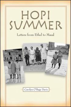 Paperback Hopi Summer: Letters from Ethel to Maud Book