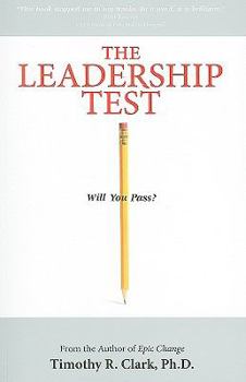 Paperback The Leadership Test: Will You Pass? Book