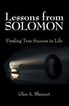 Paperback Lessons from Solomon: Finding True Success in Life Book