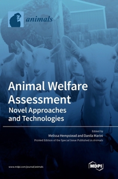 Hardcover Animal Welfare Assessment: Novel Approaches and Technologies Book