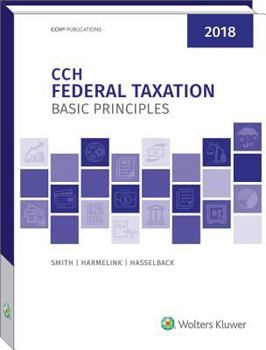 Paperback Federal Taxation: Basic Principles (2018) Book