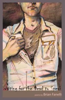 Paperback Waiting for the Dead to Speak Book