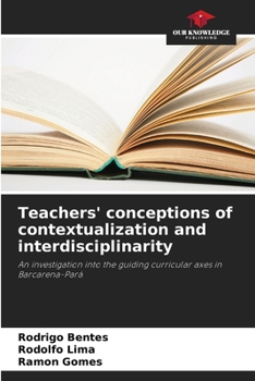 Paperback Teachers' conceptions of contextualization and interdisciplinarity Book