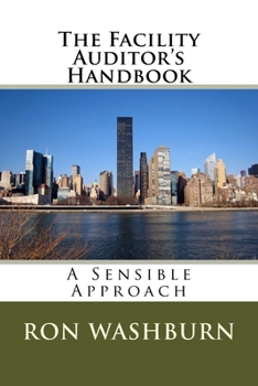 Paperback The Facility Auditor's Handbook: A Sensible Approach Book