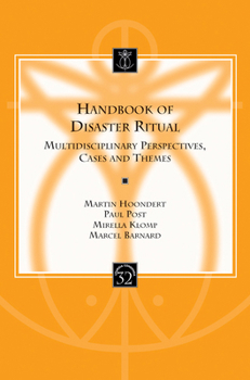 Paperback Handbook of Disaster Ritual: Multidisciplinary Perspectives, Cases and Themes Book