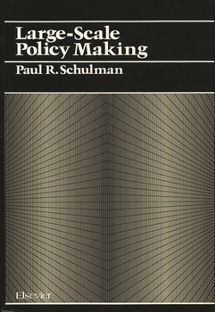 Hardcover Large Scale Policy Making Book