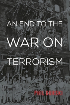 Paperback End to the War on Terrorism Book
