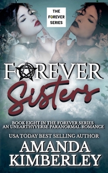 Forever Sisters: A Romantasy Good vs. Evil Story