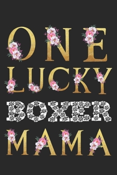 Paperback One Lucky Boxer Mama Book