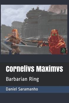 Paperback Cornelivs Maximvs: Barbarian Ring Book