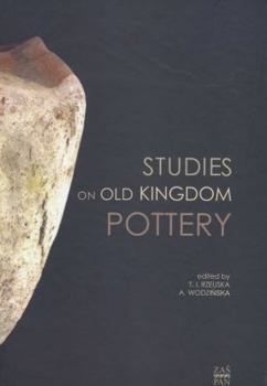 Hardcover Studies on Old Kingdom Pottery [French] Book