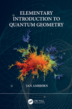 Hardcover Elementary Introduction to Quantum Geometry Book