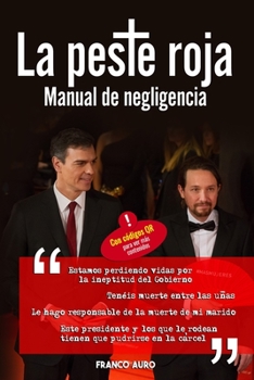 Paperback La peste roja. Manual de negligencia [Spanish] Book