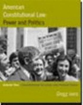 American Constitutional Law: Power and Politics