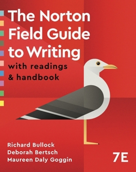 Paperback The Norton Field Guide to Writing: with Readings and Handbook Book