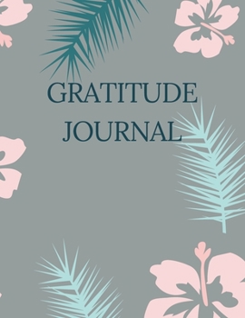 Paperback Gratitude Journal: Practice gratitude and Daily Reflection Book