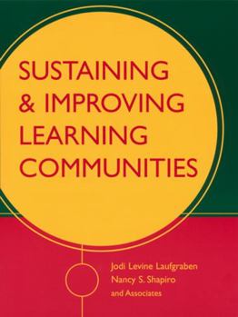 Paperback Sustaining and Improving Learning Communities Book