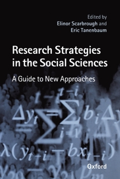 Hardcover Research Strategies in the Social Sciences: A Guide to New Approaches Book