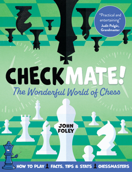 Hardcover Checkmate!: The Wonderful World of Chess Book