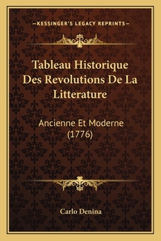 Paperback Tableau Historique Des Revolutions De La Litterature: Ancienne Et Moderne (1776) [French] Book