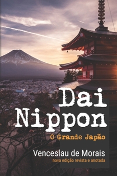 Paperback Dai Nippon: O Grande Japão [Portuguese] Book