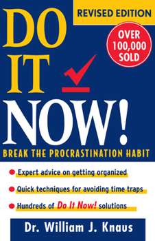 Paperback Do It Now!: Break the Procrastination Habit Book