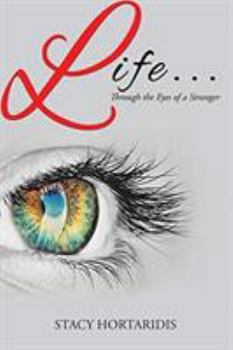 Paperback Life...: Through the Eyes of a Stranger Book