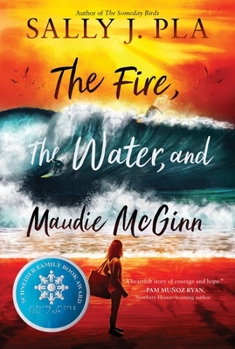 Paperback The Fire, the Water, and Maudie McGinn Book