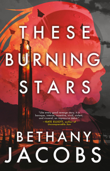 These Burning Stars - Book #1 of the Kindom Trilogy