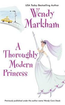 Mass Market Paperback A Thoroughly Modern Princess Book