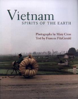 Hardcover Vietnam: Spirits of the Earth Book