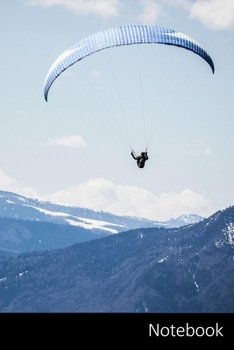Notebook: Paysage, Montagnes, Parapente, Parachute Carnet / Journal / Livre d'�criture / Calepin / Agenda / Notes - 6 x 9 pouces (15,24 x 22,86 cm), 150 pages, surface brillante.